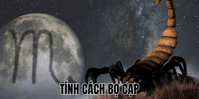 Tính Cách Bọ Cạp